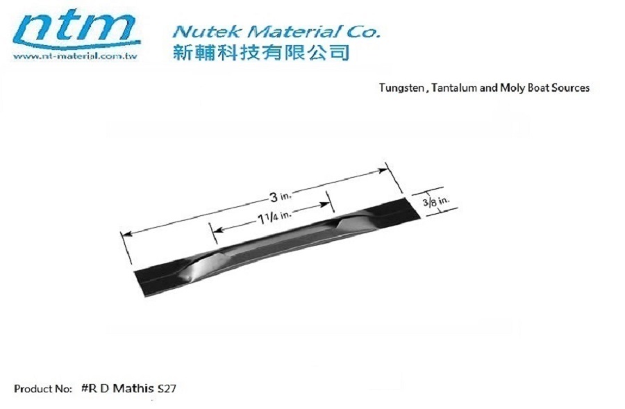 Tungsten , Tantalum and Moly Boat Sources-S27